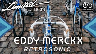 Eddy Merckx Retrosonic  Limited Edition [upl. by Aillil701]