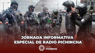 🔴 URGENTE  Jornada informativa especial de Radio Pichincha [upl. by Massarelli]