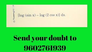 integrate logsin x  log2cos x dx from 0 to pi2 [upl. by Cochrane586]