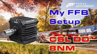 MY FFB Setup  Fanatec CSL DD 8NM  Forza Motorsport [upl. by Haskel]