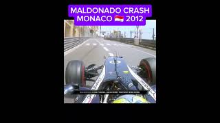 MALDONADO CRASH MONACO 🇲🇨 2012  f1onboard v8 formula1 automobile [upl. by Grigson]