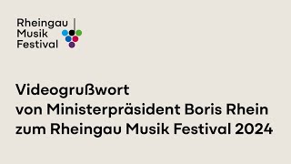 Videogrußwort von Ministerpräsident Boris Rhein zum Rheingau Musik Festival 2024 [upl. by Olethea]