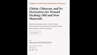 Chitin Chitosan and Its Derivatives for Wound Healing Old and New Materials  RTCLTV [upl. by Kinnie378]