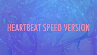 SpedO  Heartbeat Speed ​​Version [upl. by Eetnwahs]