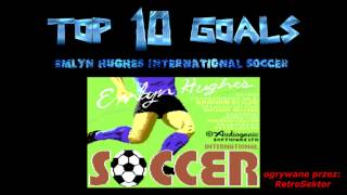 Top 10 Najpiękniejsze bramki w grze Emlyn Hughes International Soccer  C64 [upl. by Eenel]