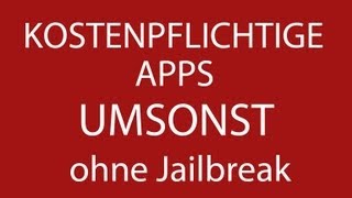 Kostenpflichtige Apps OHNE Jailbreak umsonst  DeutschGerman HD [upl. by Ahsener72]