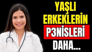 60 Yaş Üstü Erkeklerde Cinsel Sağlık Değişiklikler ve Çözümler [upl. by Nniw]