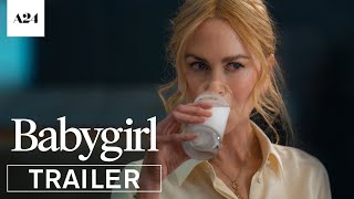 Babygirl  Official Trailer HD  A24 [upl. by Anallise]