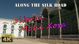 Sitorai Mohi Xosa  Uzbekistan 4K Travel Channel [upl. by Bushore230]