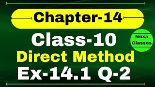 Ex141 Q2 Class 10 Direct Method Math  Q2 Ex 141 Class 10 Math  Class 10 Math Ex 141 Q2 [upl. by Amin161]