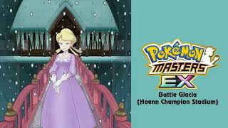 🎼 Battle Vs Hoenn Elite Four  Glacia Pokémon Masters EX HQ 🎼 [upl. by Aer]