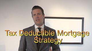 Tax Deductible Mortgage Strategy  How to Pay Off Your Mortgage Up to 50 Faster [upl. by Omoj]