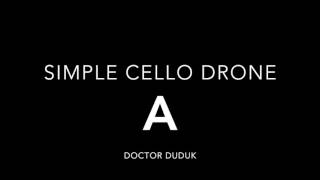 Key A Simple Cello Drone for Duduk [upl. by Altaf]