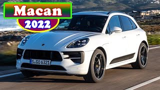 2022 porsche macan release date  2022 porsche macan turbo  2022 porsche macan gts 060  New 2022 [upl. by Kappenne77]