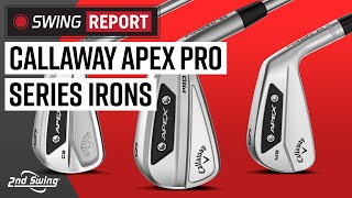 Callaway Apex Pro Series 24 Irons  The Swing Report [upl. by Nemad]