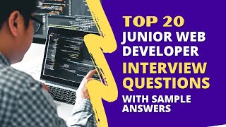 Junior Web Developer Interview Questions and Answers for 2024 [upl. by Assirual973]