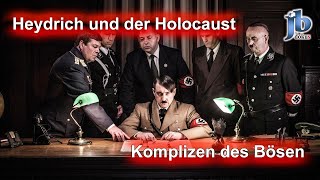 1939 bis 1942  Komplizen des Bösen  Heydrich und der Holocaust [upl. by Abercromby]