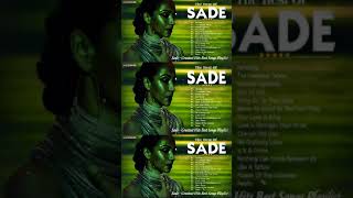 Best Songs Of Sade 😘 Best Of Sade Sade Greatest Hits Full Album 2024 oldies [upl. by Ahsei16]