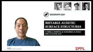 Bistable Auxetic Surface Structures Full Talk for SIGGRAPH 2021 [upl. by Fricke]