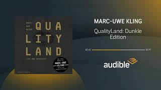 Qualityland  Dunkle Edition  Hörbuch  Audible [upl. by Temirf]