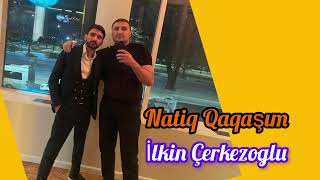 ilkin Cerkezoglu Natiq Qaqawim 2024 Yeni [upl. by Winnick]