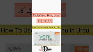 How To Use Venu 10mg and 20mg Vonoprazan 10mg and 20mg  in Urdu amp Hindi viral ytshorts dawaa [upl. by Ahsenet]