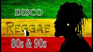 Disco Reggae 80s amp 90s Nonstop Mix [upl. by Nayb384]