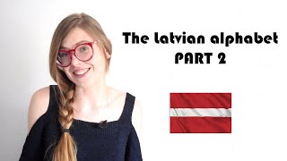 LATVIAN ALPHABET PART 2  LEARN LATVIAN [upl. by Cumings94]