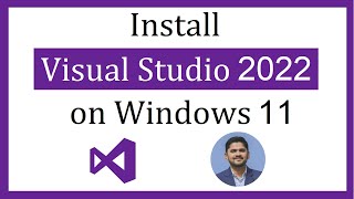 How to install Visual Studio 2022 on Windows 11 [upl. by Ecile494]