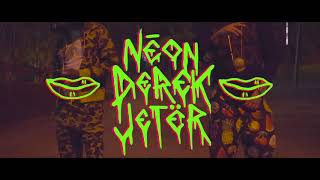 LiL YACHTY x RiFF RAFF  NeoN DeReK JeTeR Official Music Video [upl. by Yrellav]