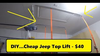 DIYCheap Jeep Wrangler Hard Top LiftHoist [upl. by Richie]