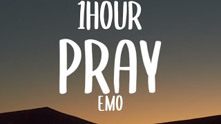 EMO  Pray 1HOURLyrics From The Next 365 Days [upl. by Moule]