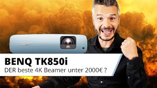 Unser bester 4K Beamer unter 2000 € im Test  BenQ TK850i 4K Beamer mit Android TV [upl. by Ahtennek]