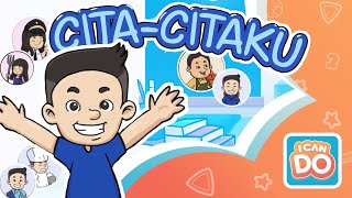 Citacitaku  Tema Pekerjaan  Lagu Anak PAUDTK ICANDO [upl. by Corrinne]