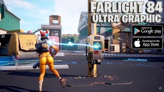 FARLIGHT 84 Ultra Graphic SOLO VS SQUAD Android Lets Play official [upl. by Hadley160]