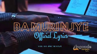 Ba Muri Njye Official lyrics 2024 By Voice Of Hope [upl. by Naujuj670]