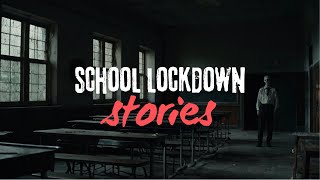 3 Terrifying True School Lockdown Stories That Will Haunt You [upl. by Elery]