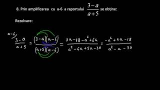 Exercitii rezolvate Amplificarea si simplificarea rapoartelor de nr reale repr prin litere [upl. by Aicertap]