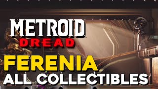 Metroid Dread Ferenia All Collectible Locations 100 Items All Missile Tanks Energy Tanks [upl. by Caroline]