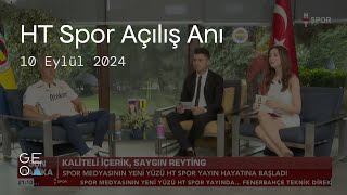 HT Spor Açılış Anı  10 Eylül 2024 Salı [upl. by Tsuda347]