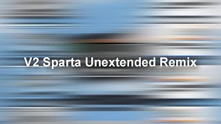 V2 Windows 95 Sparta Unextended Remix ft Windows 2000 Utopia [upl. by Aielam]