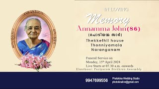 Annamma John 86 Thekkethil HThonniyamala  FUNERAL LIVE  PHOTOKINA [upl. by Durgy]