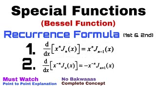 12 Recurrence Formulae1 and 2  Bessel Function  Complete Concept [upl. by Nnateragram]