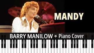 MANDY 1974 Barry Manilow TUTORIAL piano cover  sheet music [upl. by Sisely532]