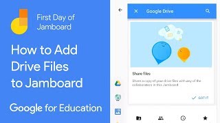 How to Add Drive Files to Jamboard First Day of Jamboard [upl. by Ettigirb]