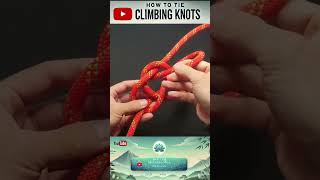 Essential RopeKnotting Techniques for Climber relaxingmusic knot [upl. by Ayikal]