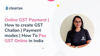 Online GST Payment  How to create GST Challan  Payment modes  How To Pay GST Online in India [upl. by Kit854]