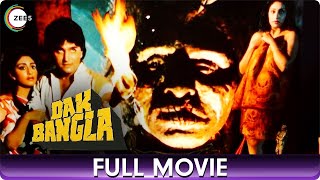 Dak Bangla  Horror Superhit Hindi Full Movie Anil Dhawan Mazhar Khan Swapna Marc Zuber Ranjeet [upl. by Gavrah632]