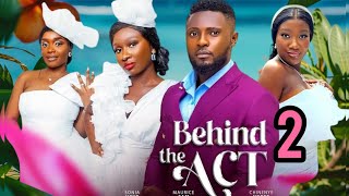 BEHIND THE ACT 2TRENDING NIGERIAN NOLLYWOOD MOVIE 2024 MAURICE SAM SONIA UCHE [upl. by Fording]