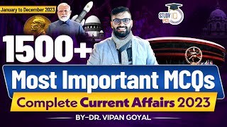 January to December Current Affairs 2023  Complete Current Affairs 2023 By Dr Vipan Goyal  StudyIQ [upl. by Aryek]